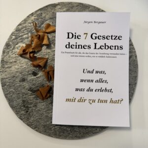 Die 7 Gesetze deines Lebens