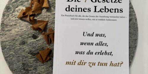 Die 7 Gesetze deines Lebens